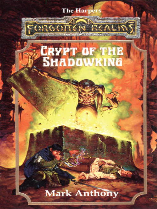 Title details for Crypt of the Shadowking by Mark Anthony - Available
